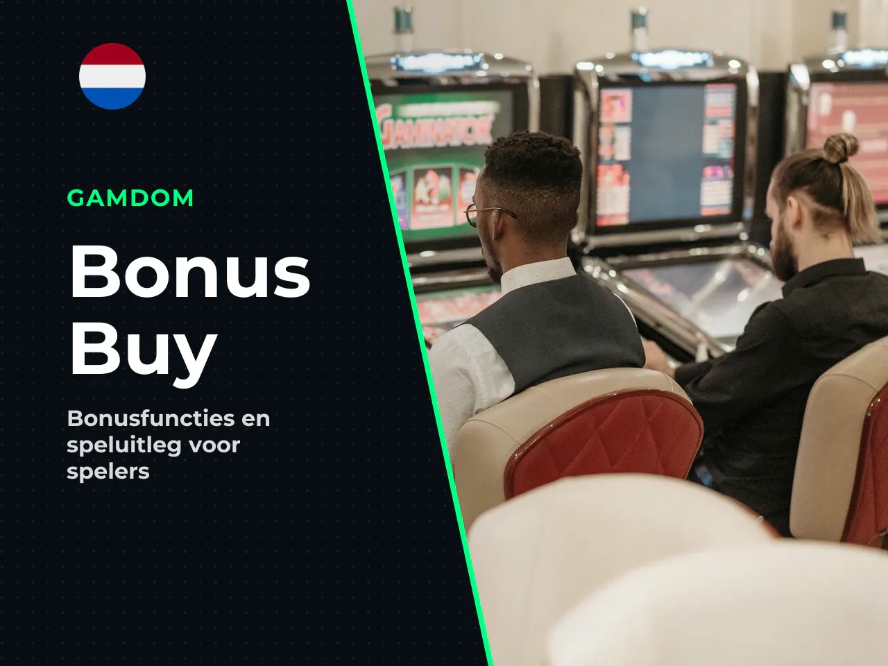 Belangrijk voor Nederlandse spelers Bonus Buy