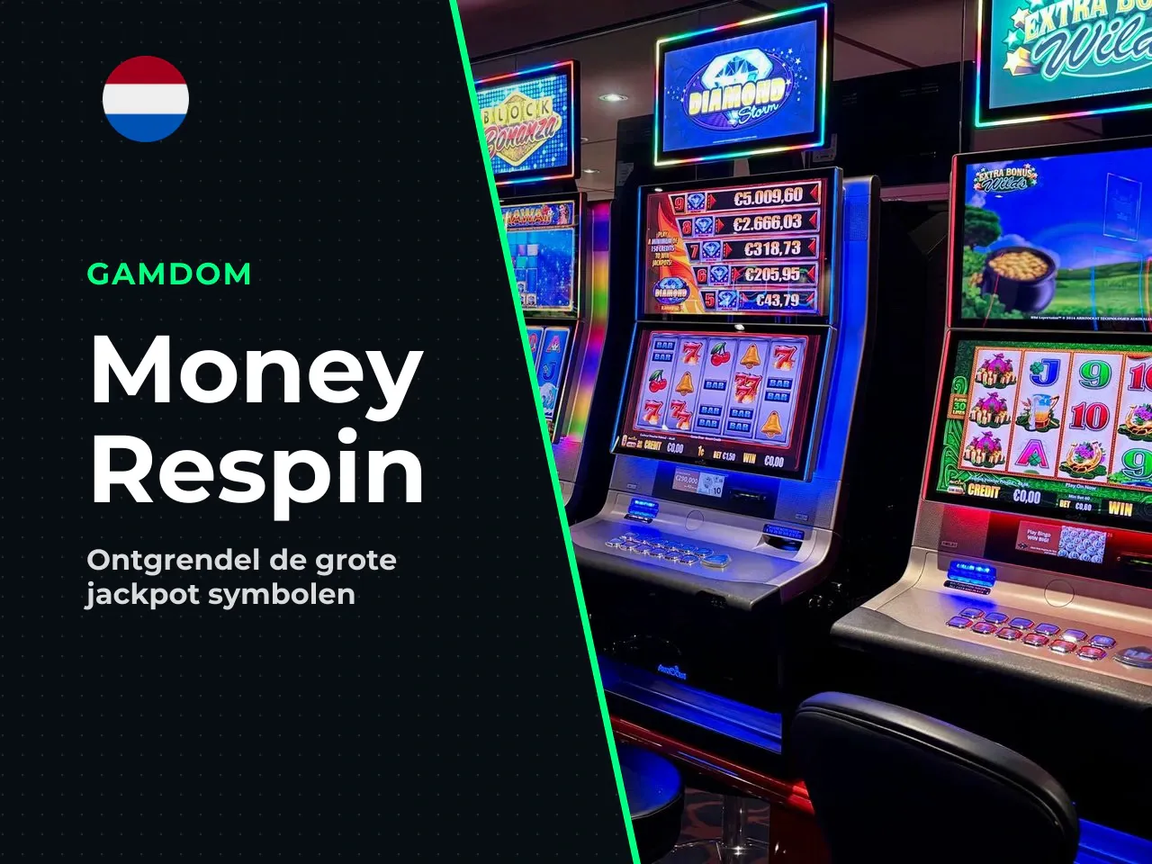 Money Respin Feature en Money Symbolen