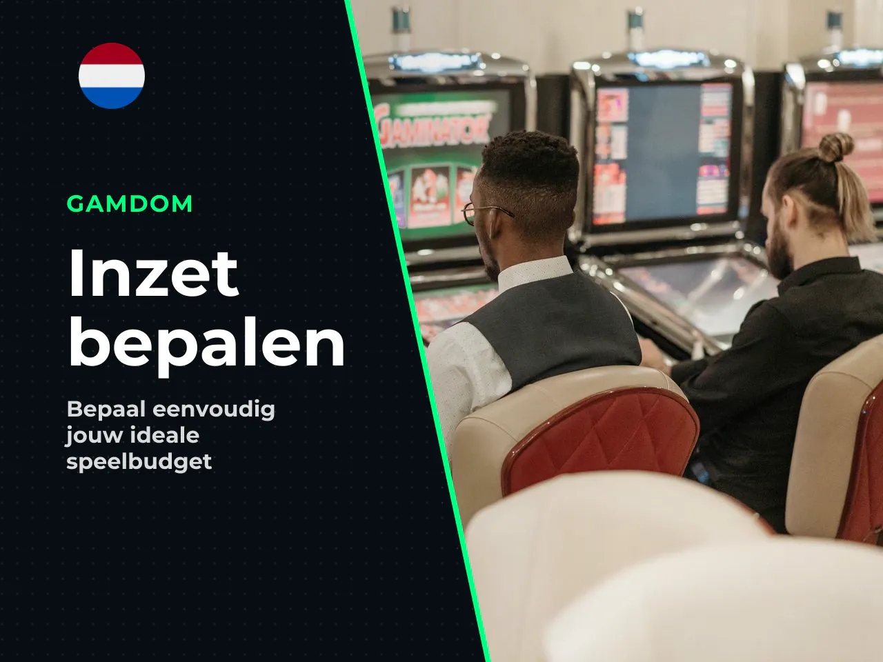 Inzet kiezen en speelbudget bepalen. Je