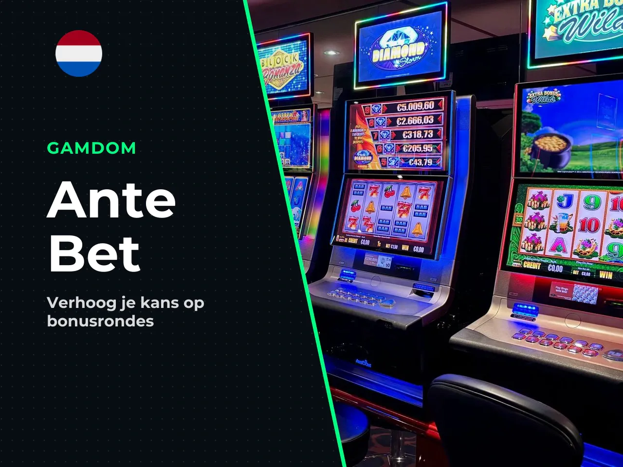 Ante Bet optie verhoogde kans op