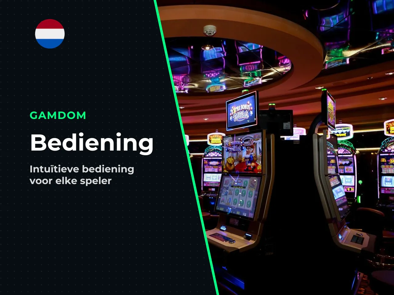 Inzet, spins en bediening van de