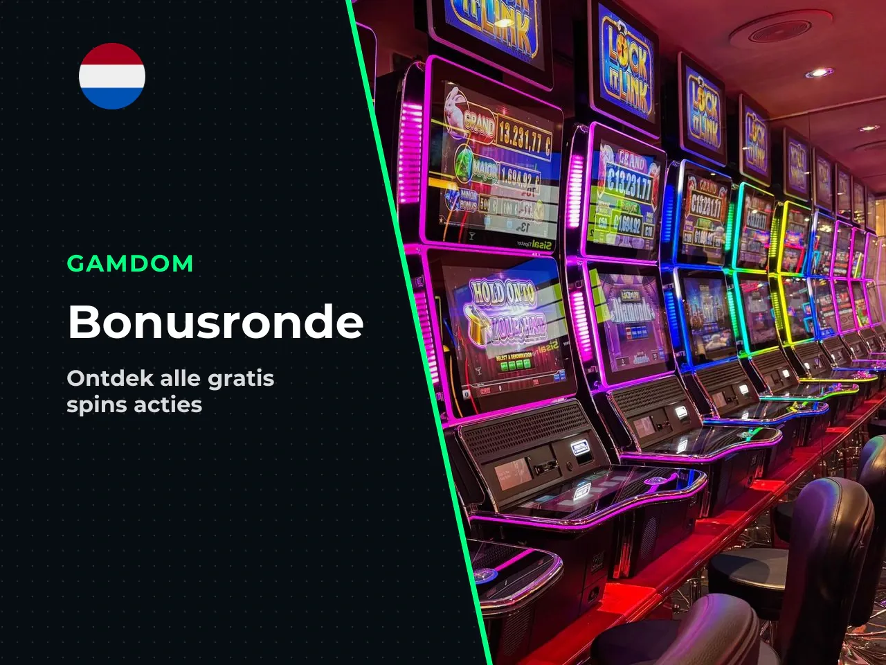Stappen van het bonusscenario 1. Triggering
