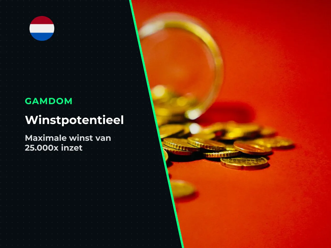 Max win en winning potential. De