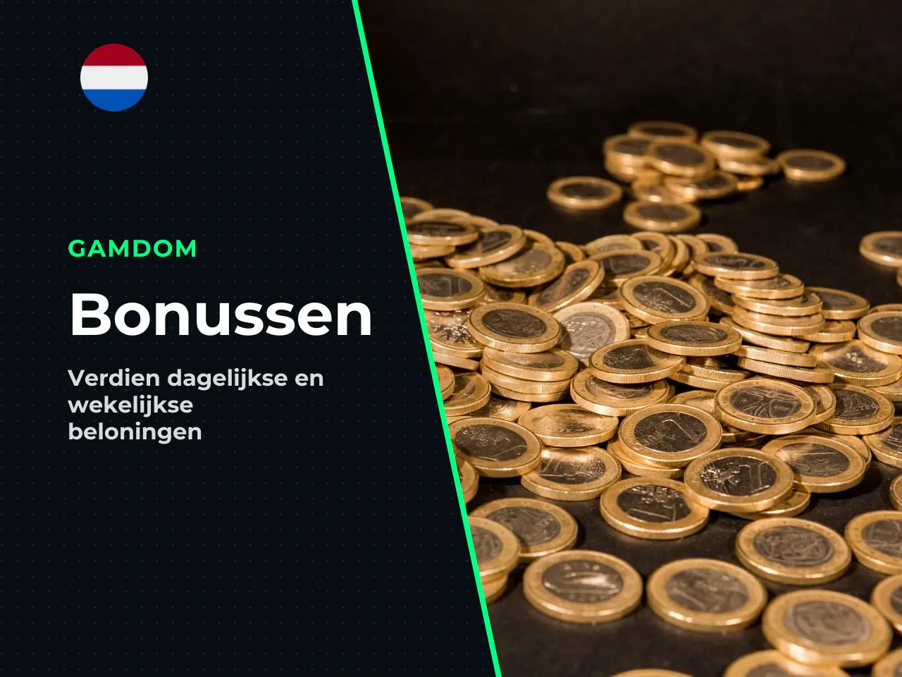 Dagelijkse beloningen, wekelijkse tips en free