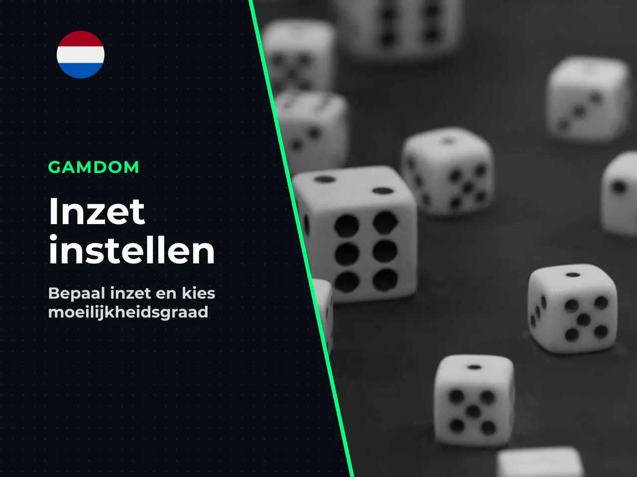 Inzet plaatsen en een moeilijkheidsniveau kiezen
