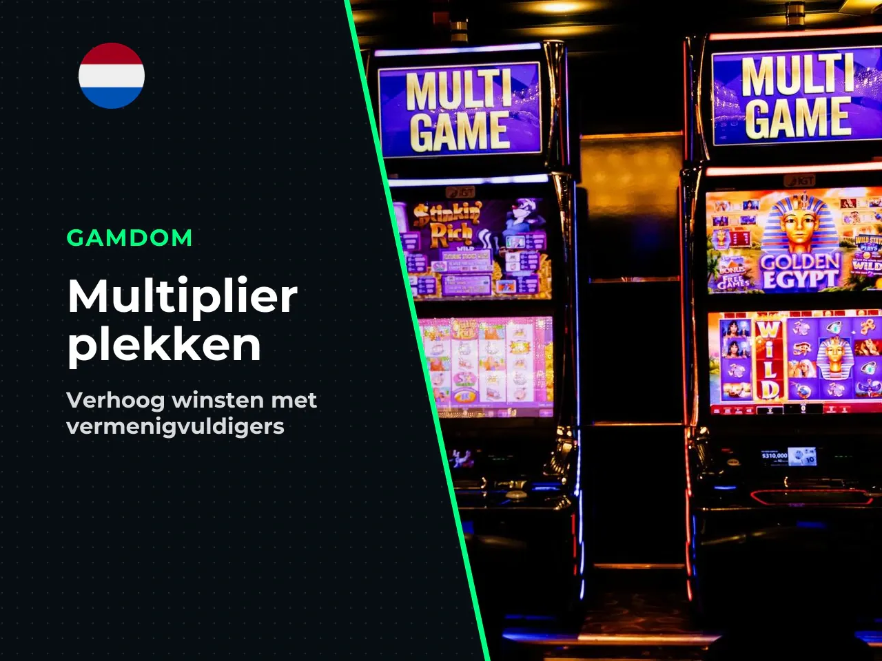 Multiplier spots op het speelveld. Wanneer